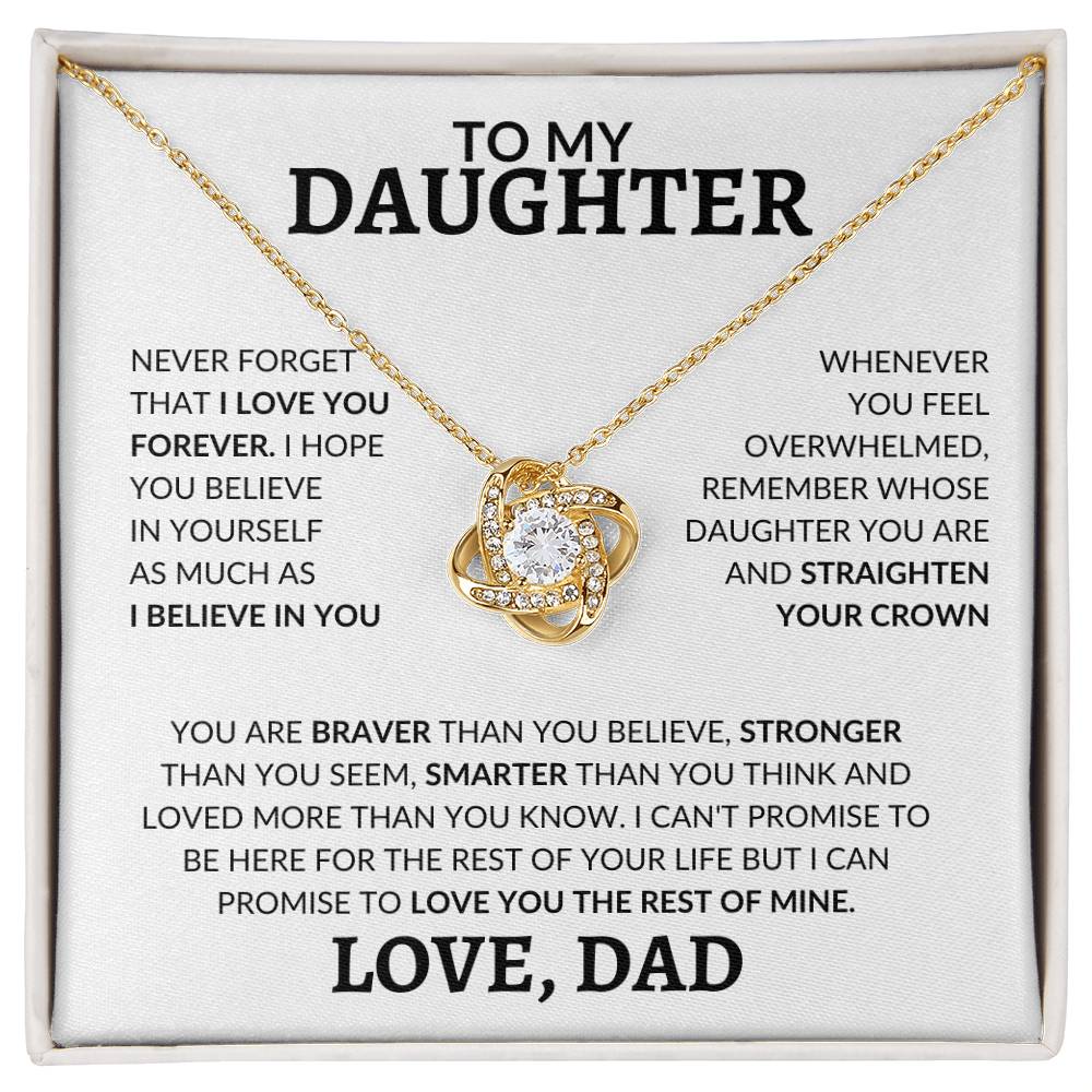 To My Daughter Straighten Your Crown Love Dad Love Knot Necklace