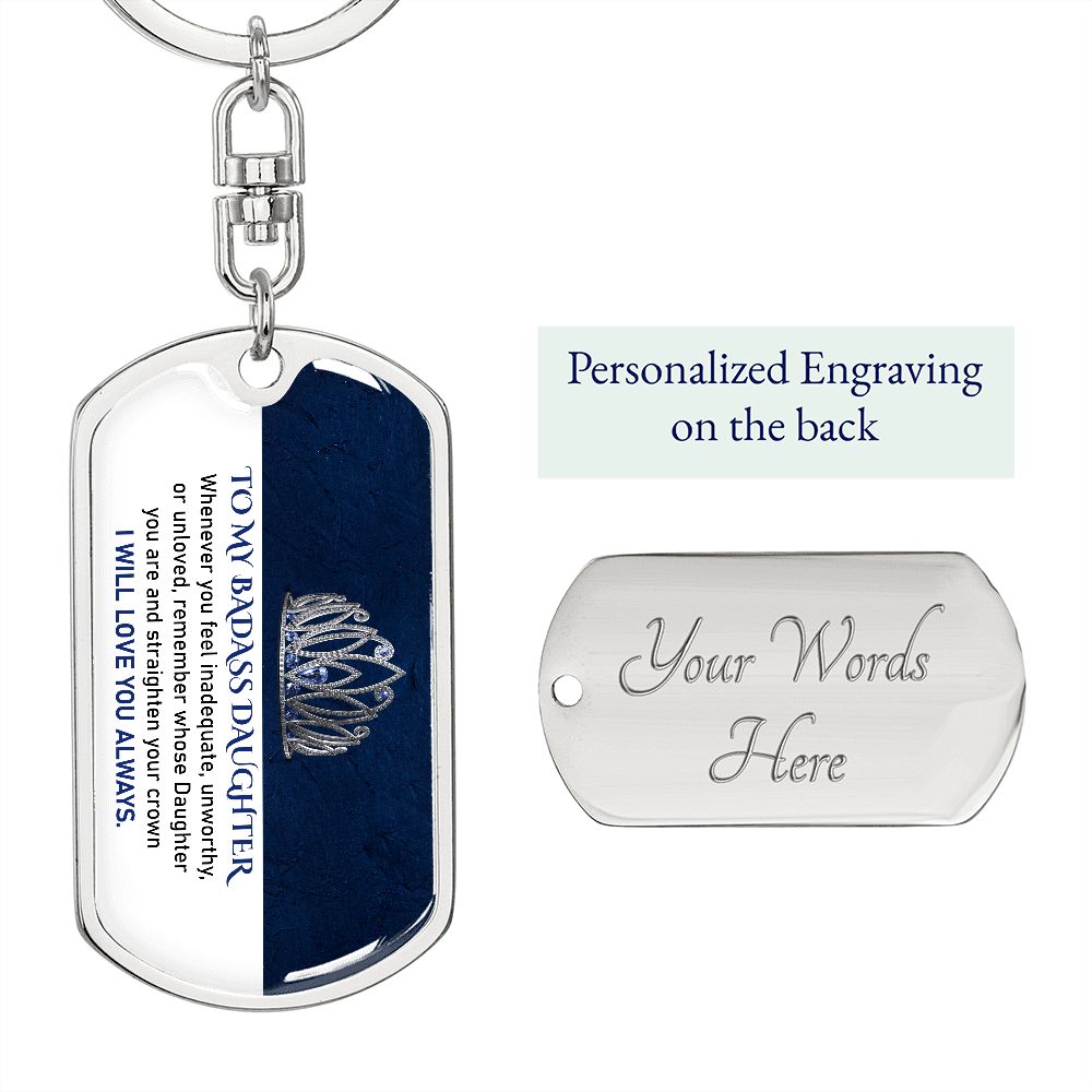 (ALMOST SOLD OUT) Keepsake for Daughter - Keychain - LIMITED QUANTITIES AVAILABLE - 4SZNS