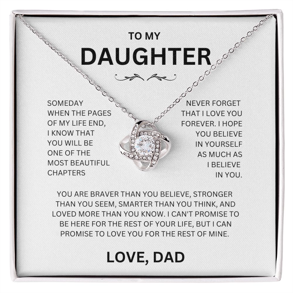 To My Daughter- Someday When The - Love Knot