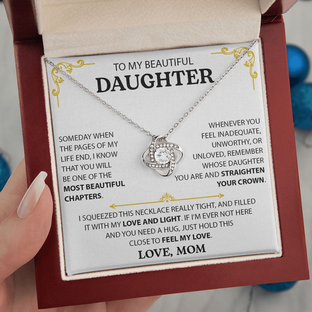 To My Beautiful Daughter - Hold This Close - Love Knot Necklace - Love Mom